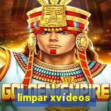 limpar xvídeos