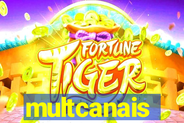 multcanais