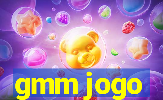 gmm jogo