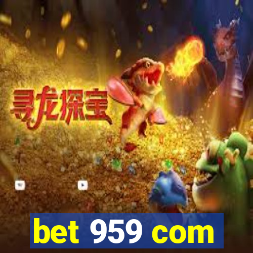 bet 959 com