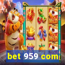 bet 959 com