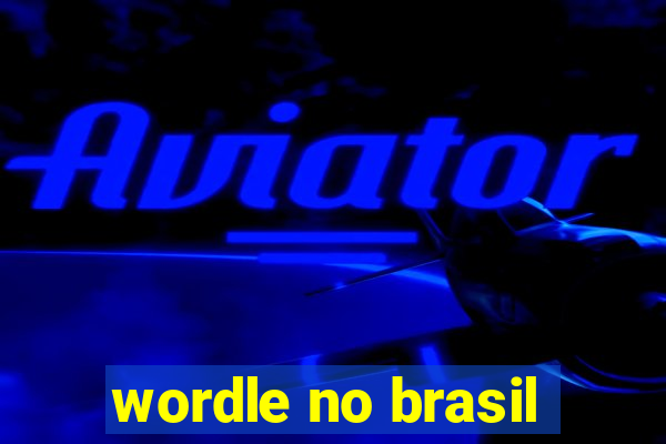 wordle no brasil