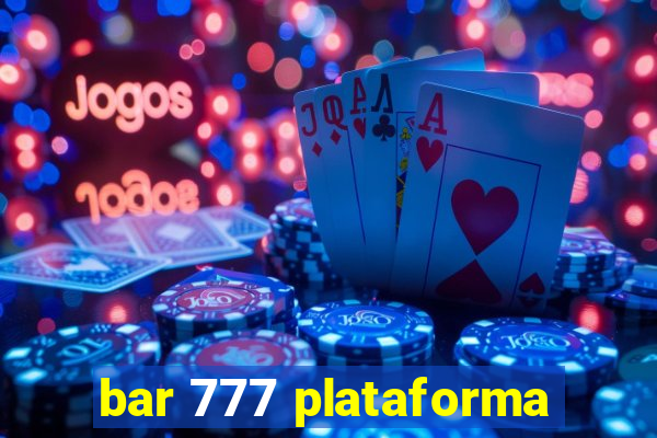 bar 777 plataforma