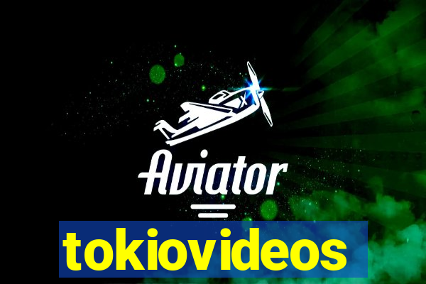 tokiovideos