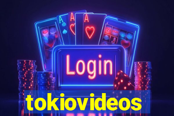 tokiovideos