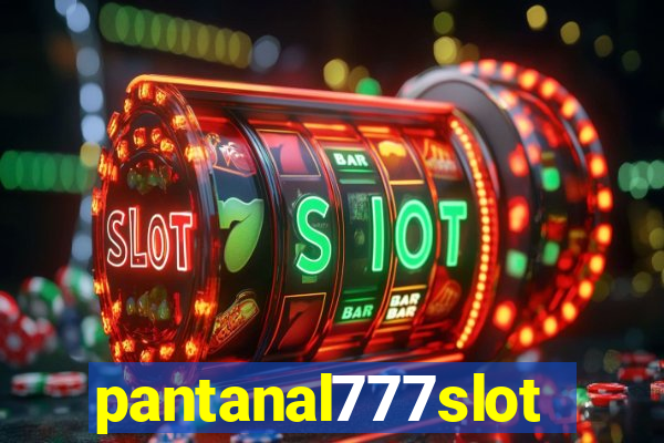 pantanal777slots.com