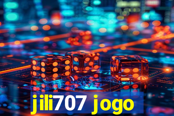 jili707 jogo