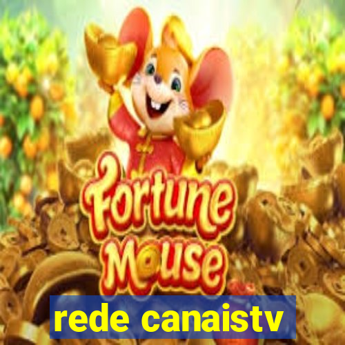 rede canaistv