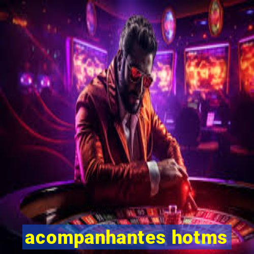 acompanhantes hotms