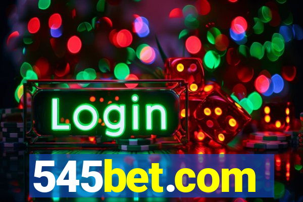 545bet.com