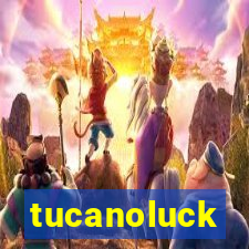 tucanoluck