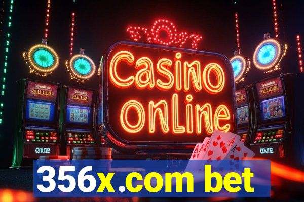 356x.com bet