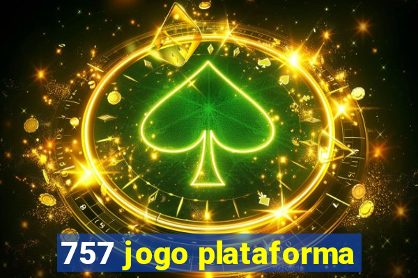 757 jogo plataforma