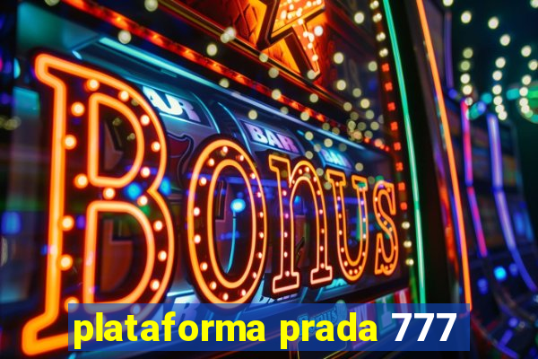 plataforma prada 777