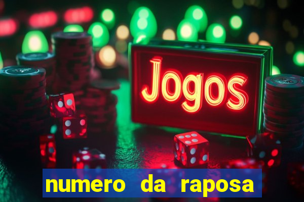 numero da raposa jogo do bicho