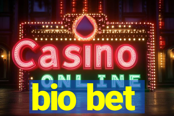 bio bet