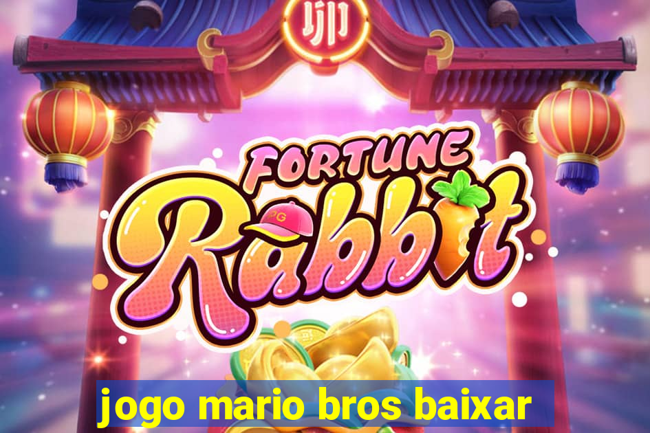 jogo mario bros baixar