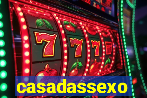 casadassexo