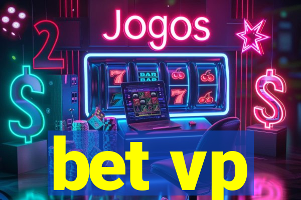 bet vp