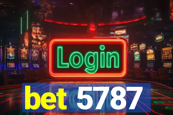 bet 5787