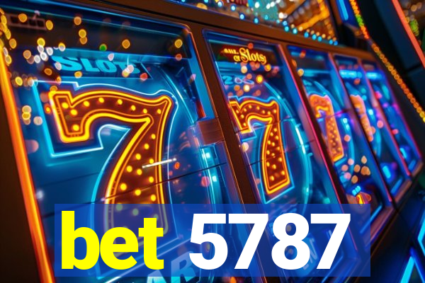 bet 5787