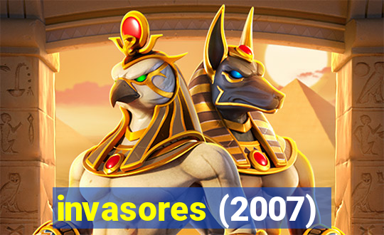 invasores (2007)