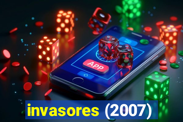 invasores (2007)