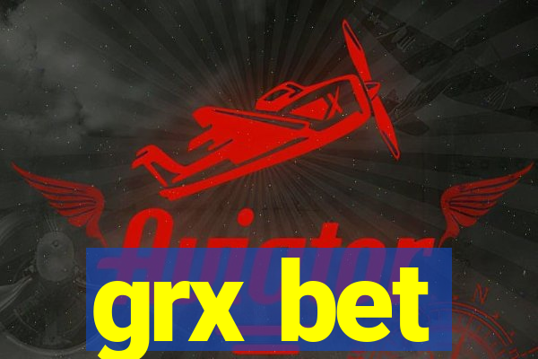 grx bet