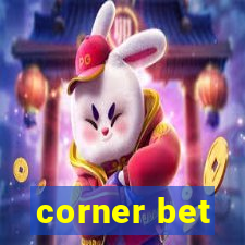 corner bet