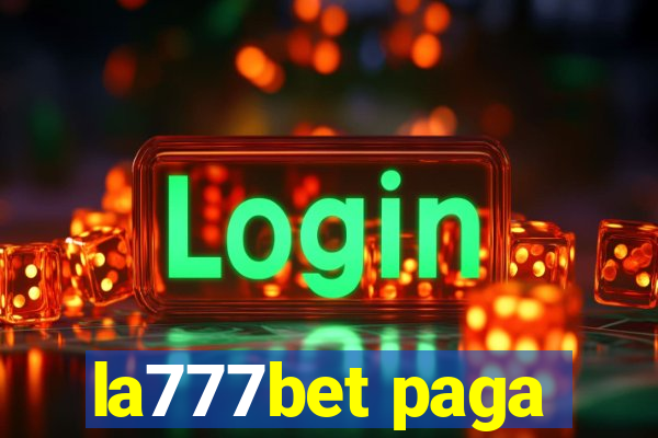 la777bet paga