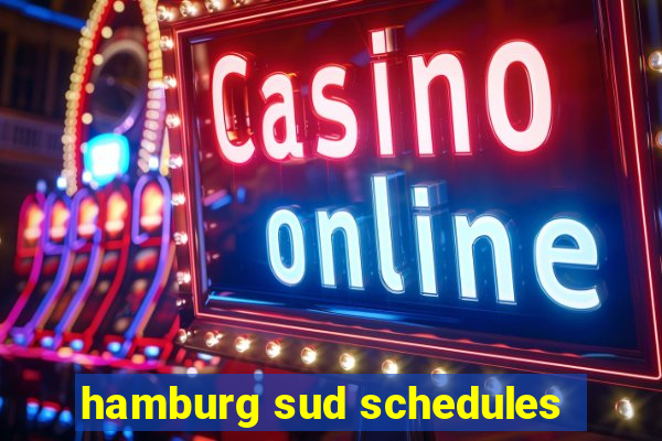 hamburg sud schedules