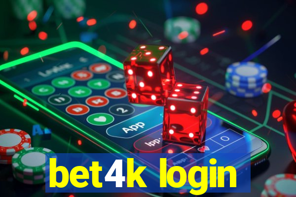 bet4k login