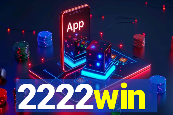 2222win