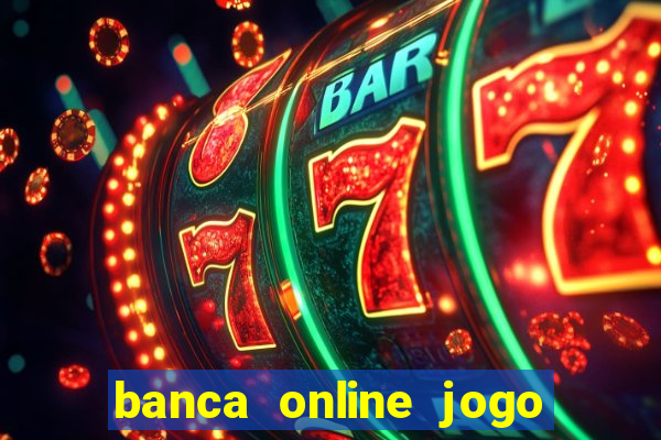 banca online jogo do bicho