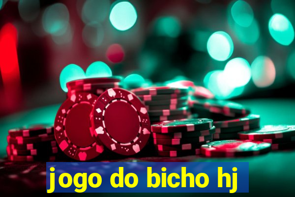 jogo do bicho hj