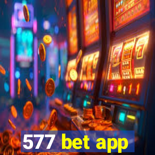 577 bet app