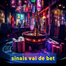 sinais vai de bet