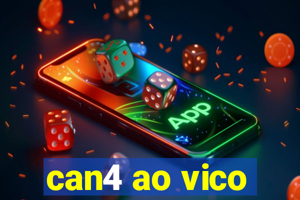 can4 ao vico