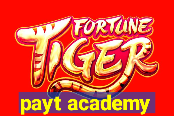 payt academy