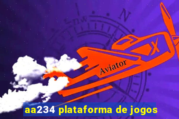 aa234 plataforma de jogos