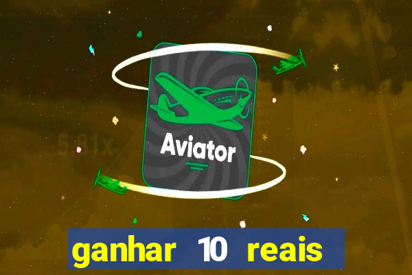 ganhar 10 reais agora no pix