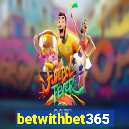 betwithbet365