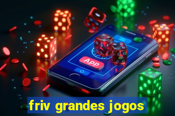 friv grandes jogos