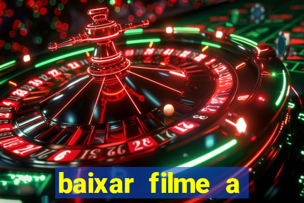 baixar filme a bela e a fera