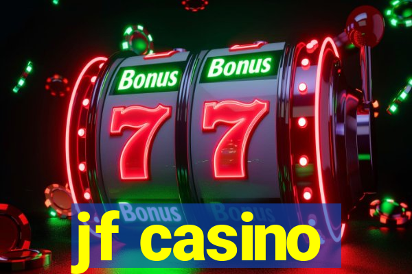 jf casino