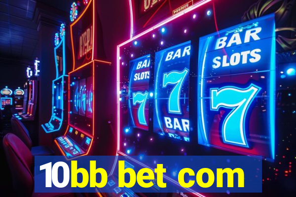 10bb bet com