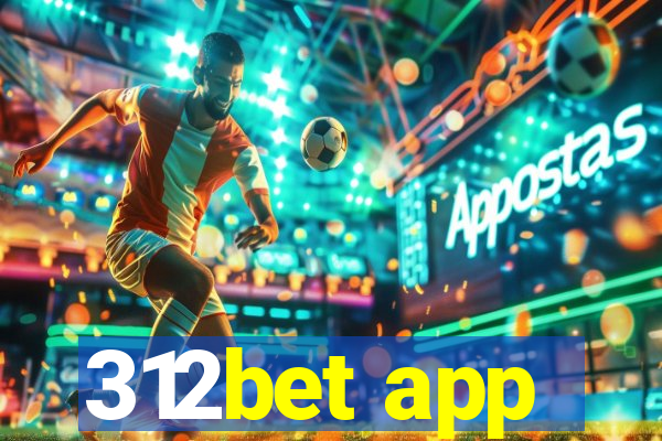 312bet app