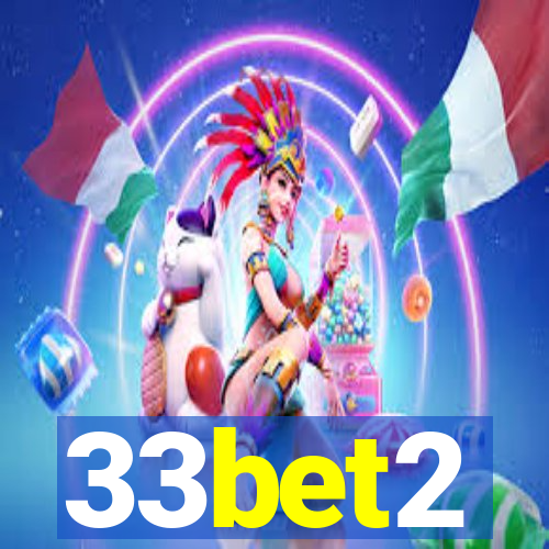 33bet2