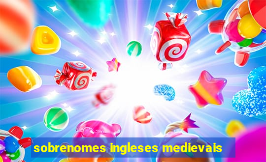 sobrenomes ingleses medievais