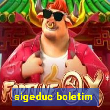 sigeduc boletim